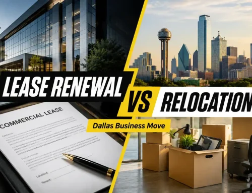 Commercial Lease Renewal vs. Relocation in Dallas: When Should Your Business Move?